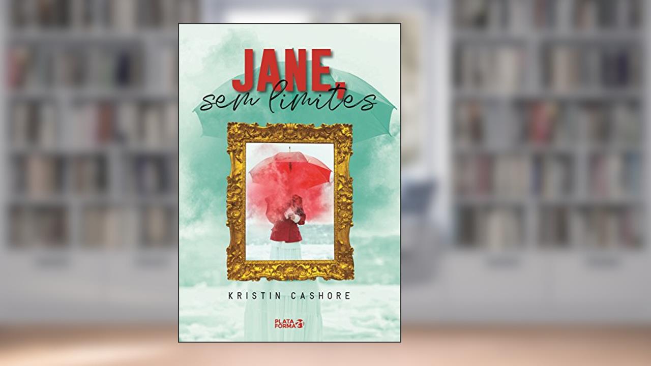 Capa de Jane: Sem Limites, do autor Kristin Cashore