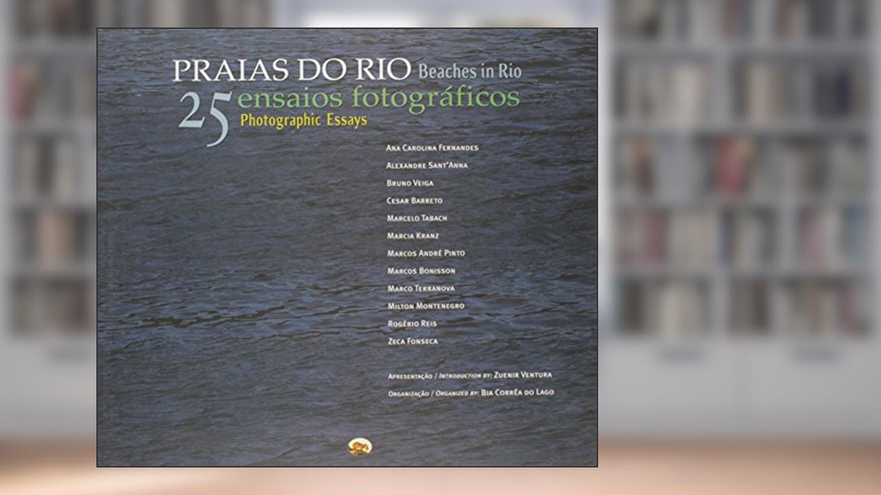 Capa de Praias do Rio. 25 Ensaios Fotográficos, do autor Bia Corrêa do Lago