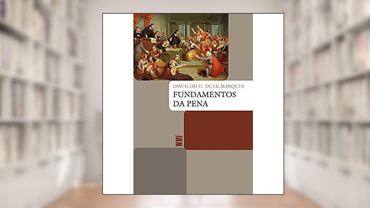 Capa de Fundamentos da pena, do autor Oswaldo Henrique Duek Marques