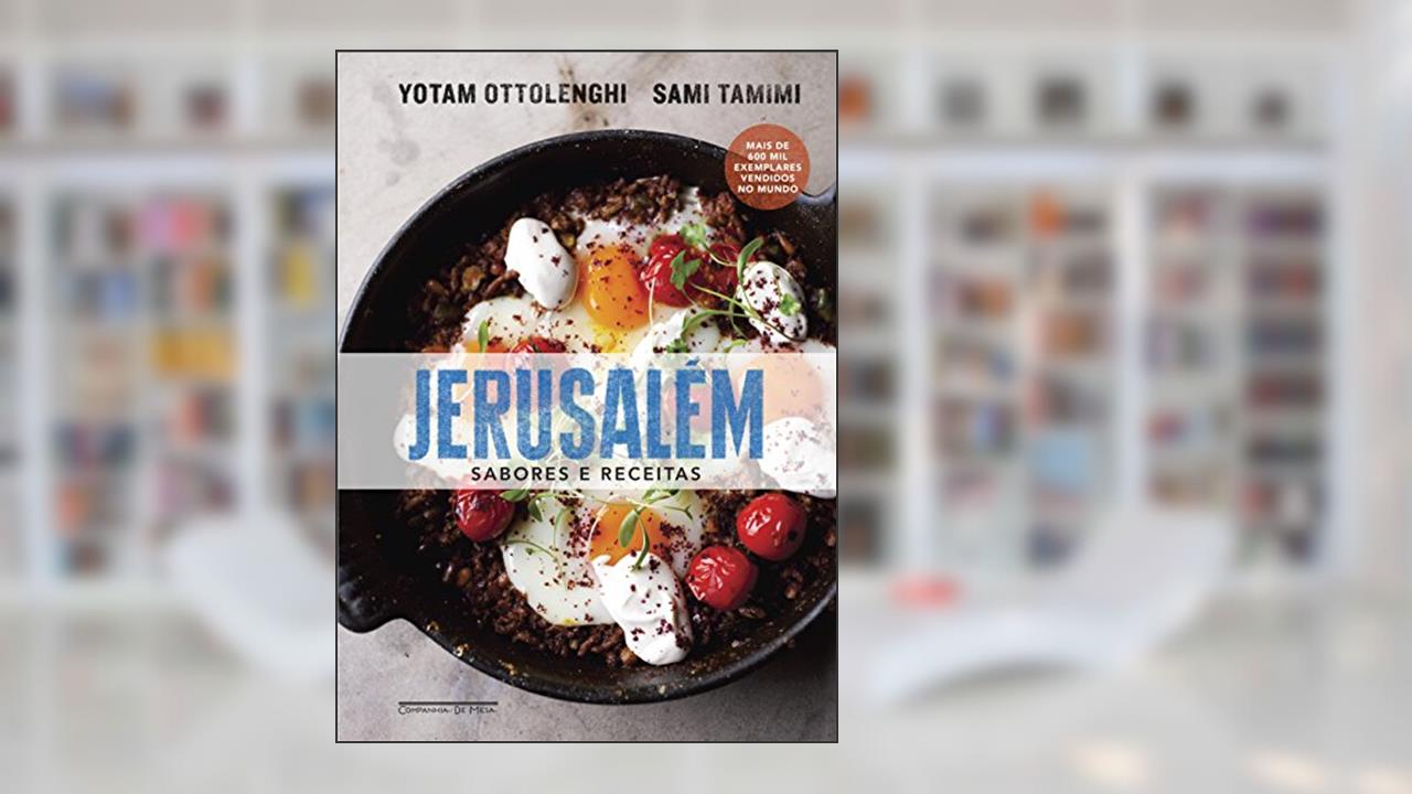 Capa de Jerusalém: Sabores e receitas, do autor Yotam Ottolenghi; Sami Tamimi
