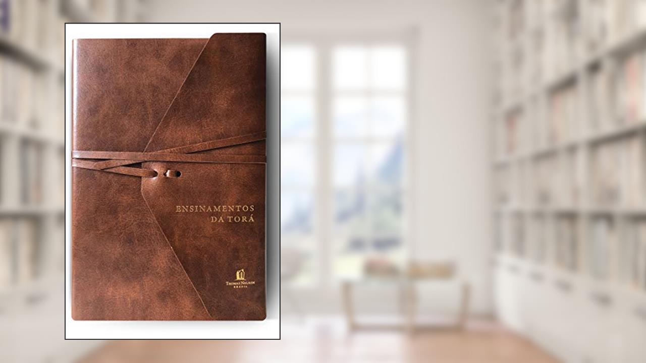 Capa de Ensinamentos da Torá: conciliando a história judaica com a fé cristã, do autor Thomas Nelson Brasil