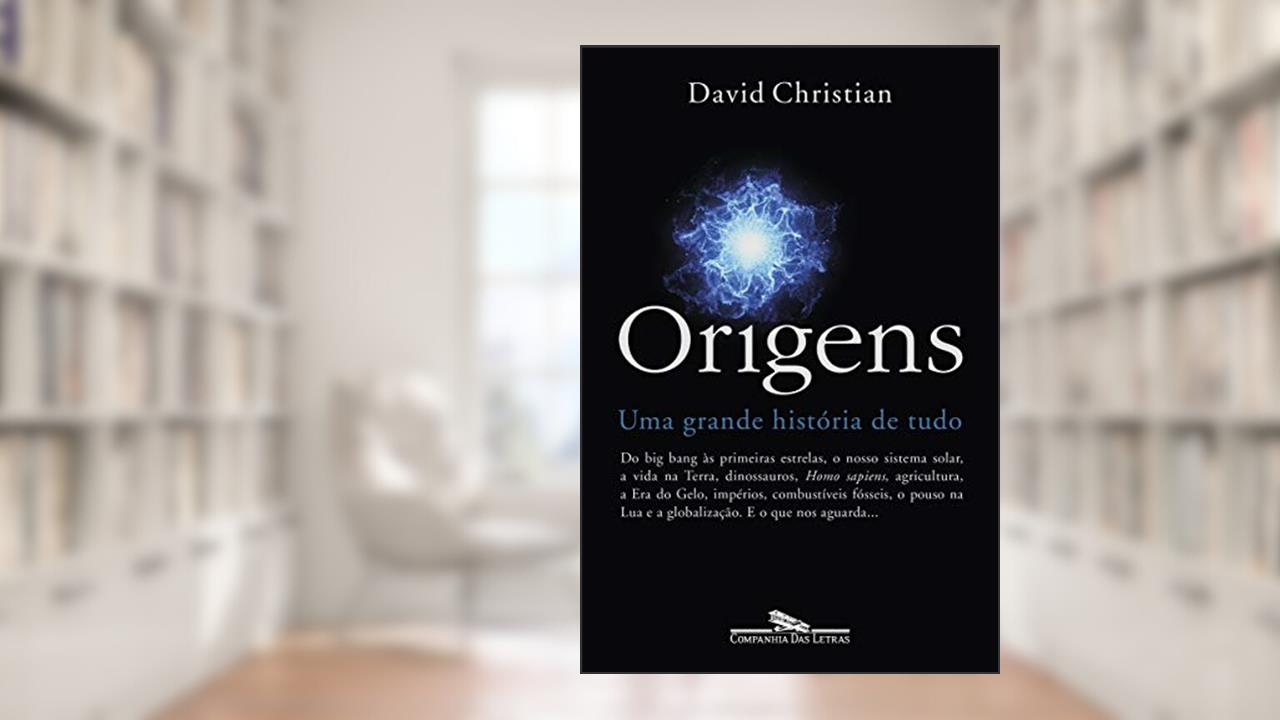 Capa de Origens: Uma grande história de tudo, do autor David Christian
