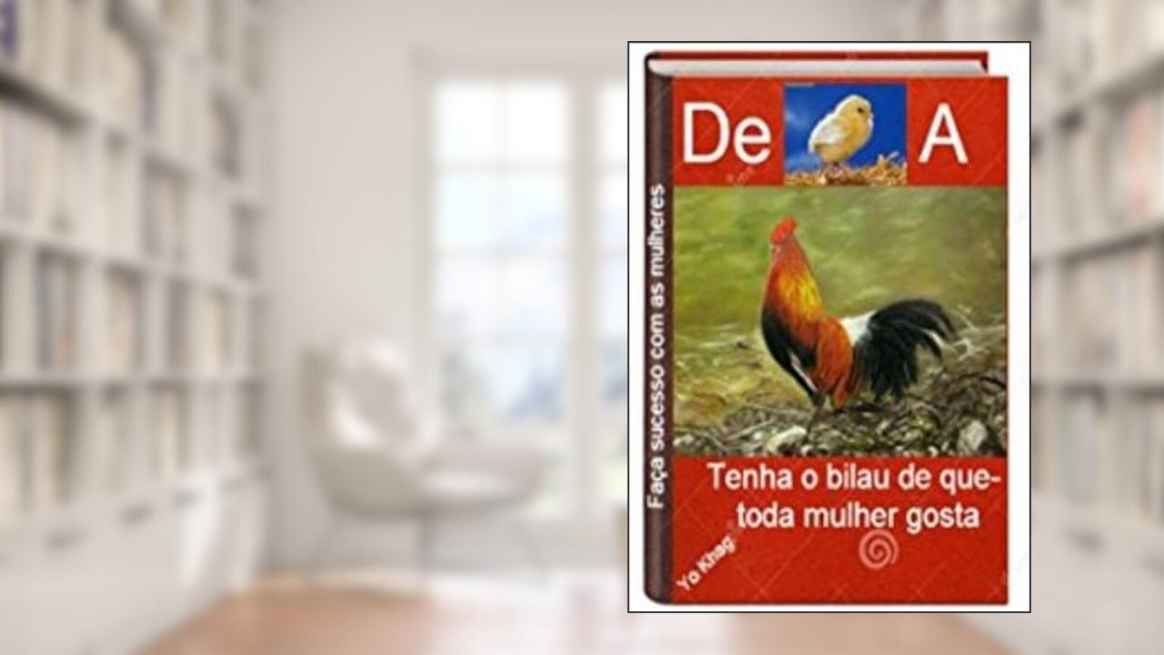 de Pintinho a Galo, do autor Mago Sidrak Yan