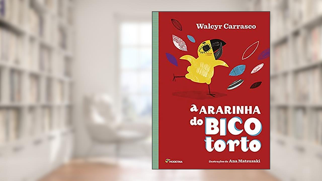 Capa de Ararinha do bico torto, do autor Walcyr Carrasco