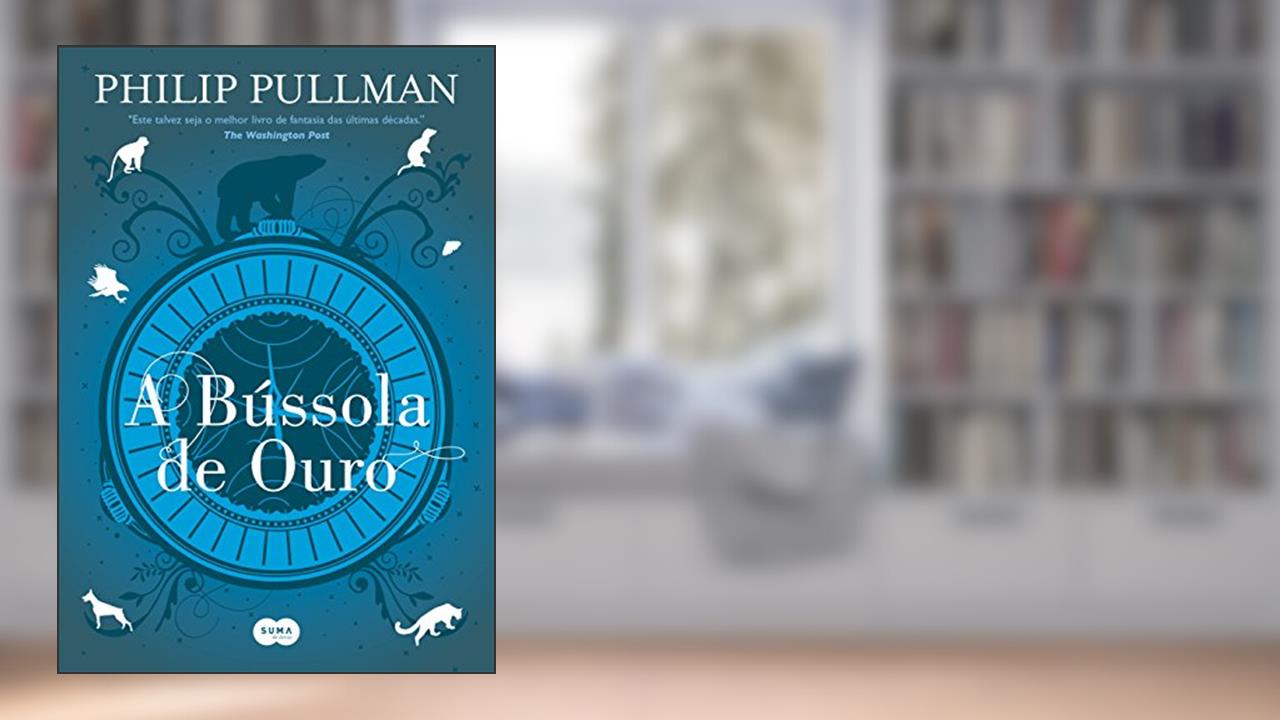 Capa de A bússola de ouro: 1, do autor Philip Pullman