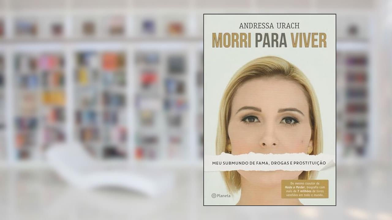 Capa de Morri para viver, do autor Andressa Urach
