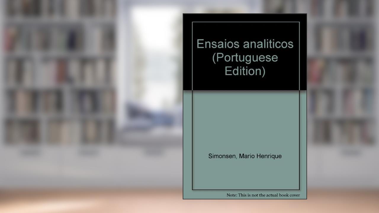 Capa de Ensaios Analiticos (Portuguese Edition), do autor Mario Henrique Simonsen