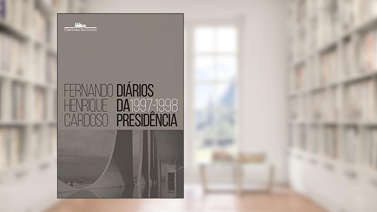 Capa de Diários da presidência 1997-1998 (volume 2), do autor Fernando Henrique Cardoso