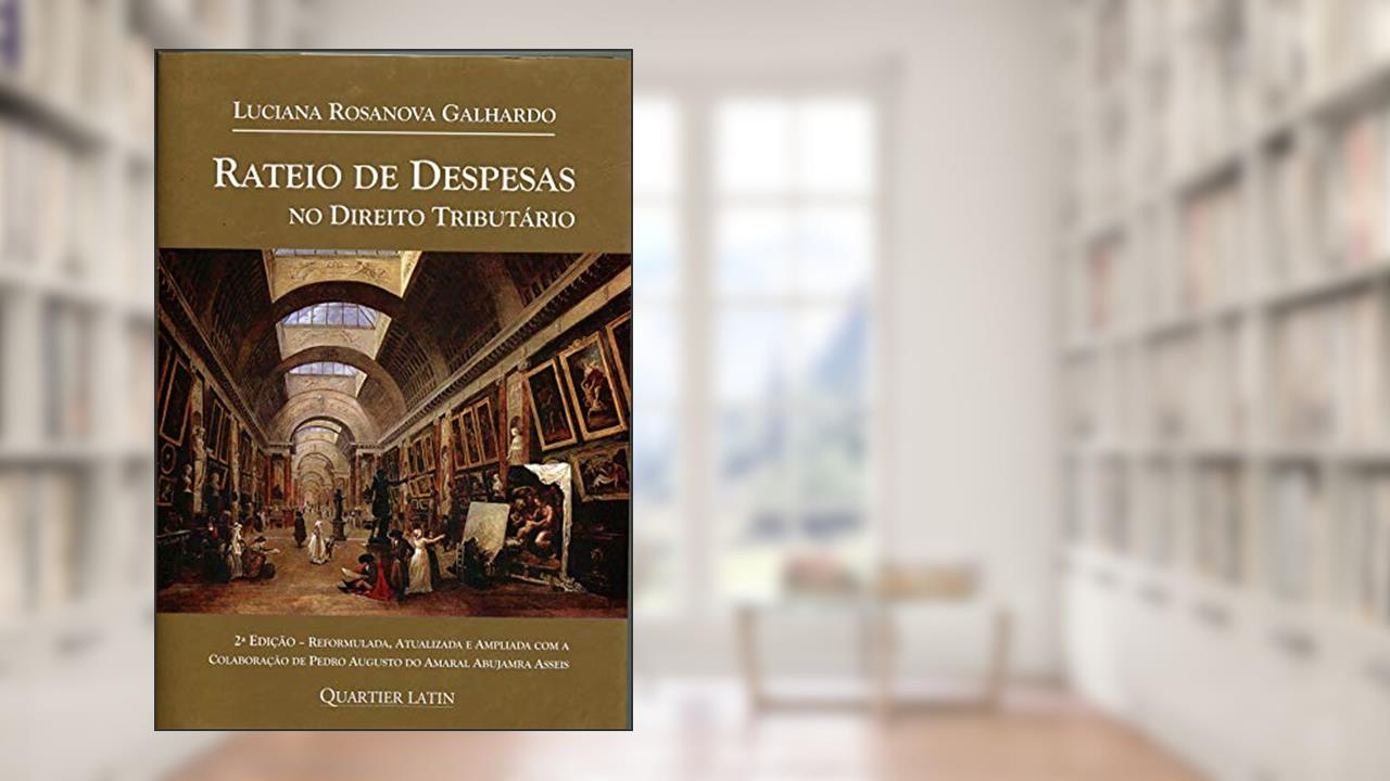 Capa de Rateio de Despesas no Direito Tributário, do autor Luciana Rosanova Galhardo
