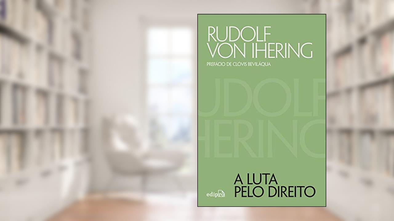 Capa de A luta pelo Direito, do autor Rudolf Von Ihering