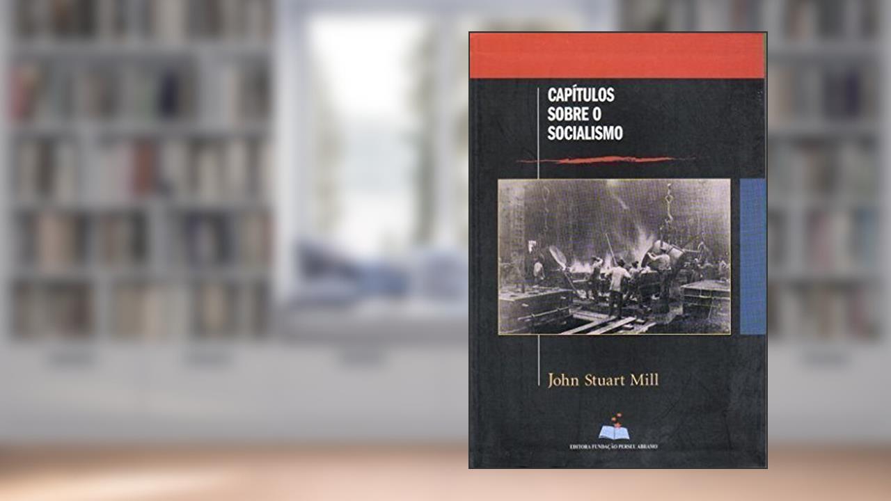 Capa de Capitulos Sobre O Socialismo, do autor John Stuart Mill