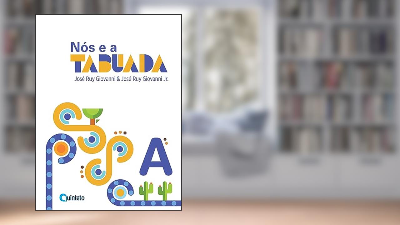 Capa de Nós e a Tabuada - Vol. A, do autor José Ruy Giovanni