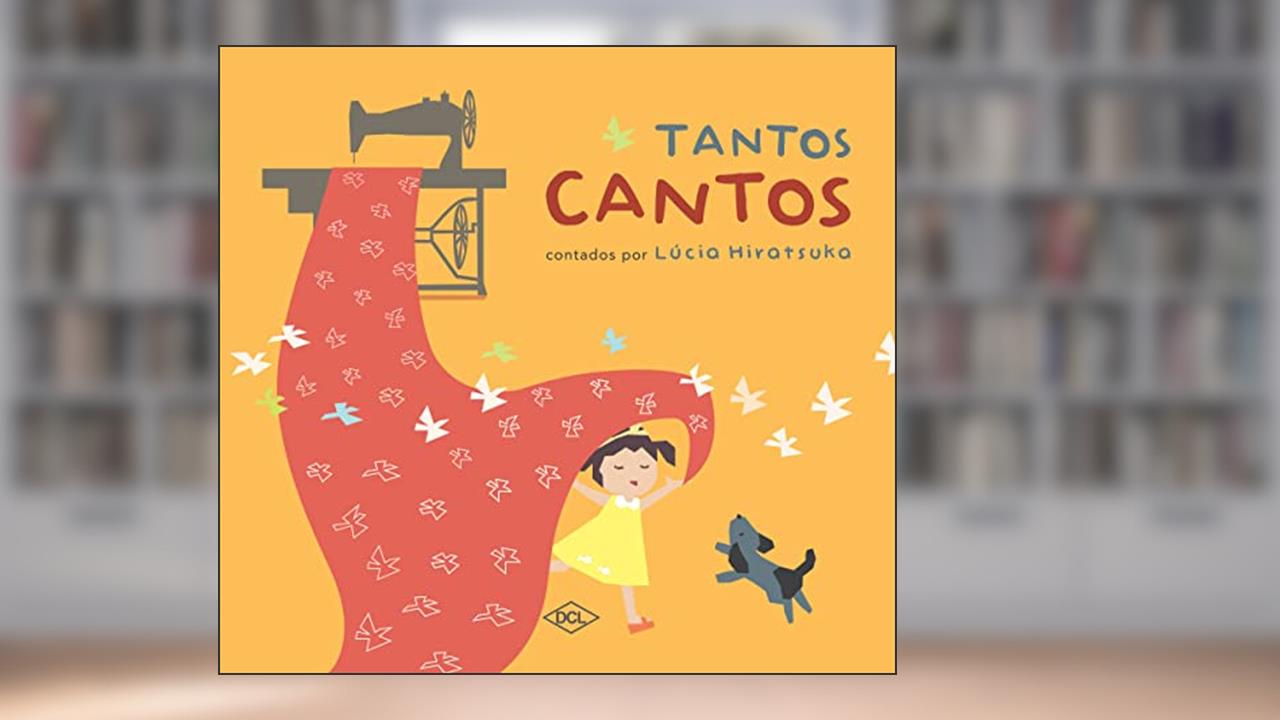 Capa de Tantos cantos, do autor Lúcia Hiratsuka