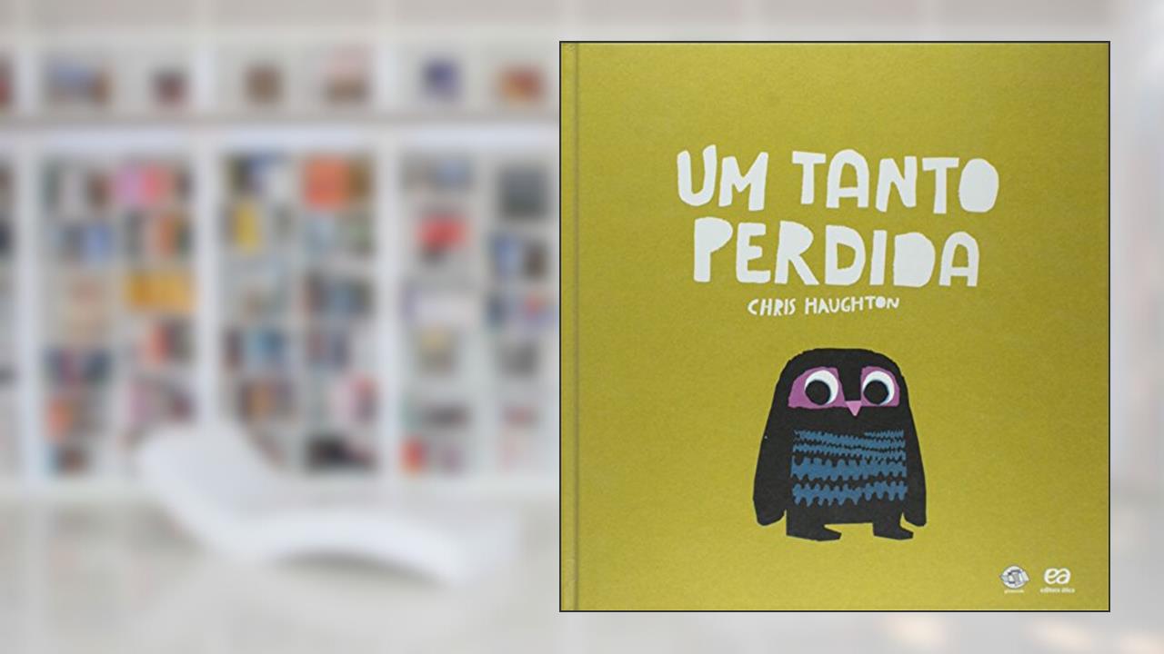 Capa de Um Tanto Perdida, do autor Chris Haughton