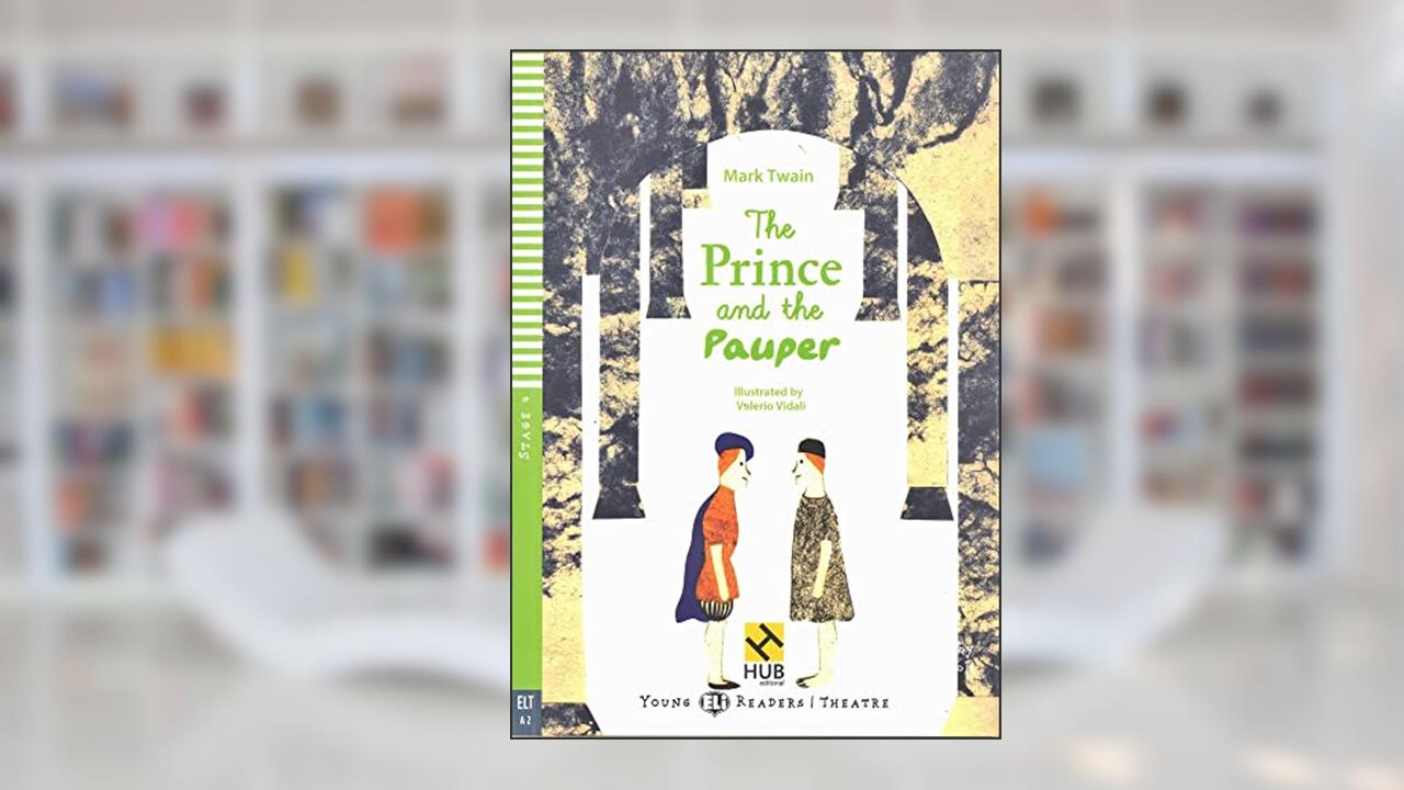 Capa de The Prince And The Pauper - Hub Young Readers - Stage 4 - Book With Audio CD - Hub Editorial, do autor MARK TWAIN