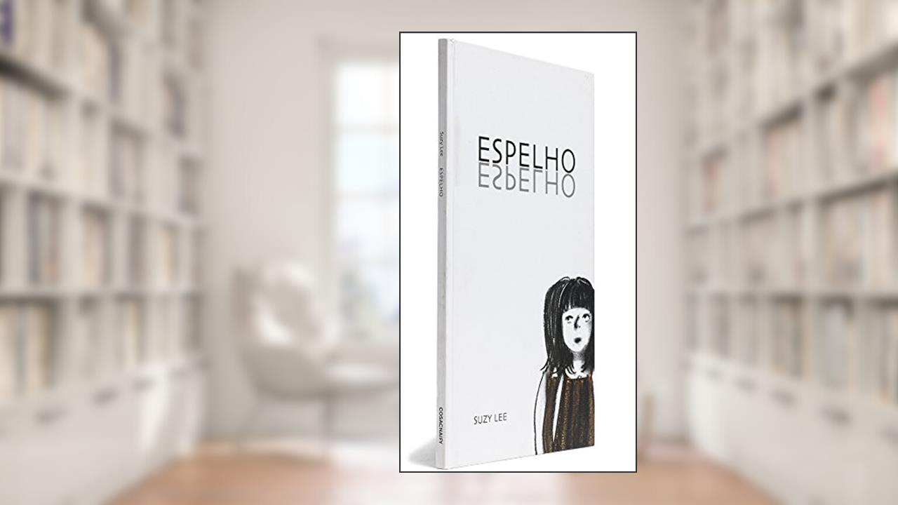 Capa de Espelho, do autor Suzy Lee