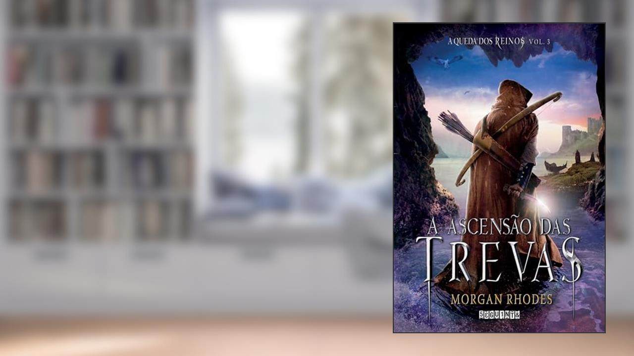 Capa de A ascensão das trevas, do autor Morgan Rhodes