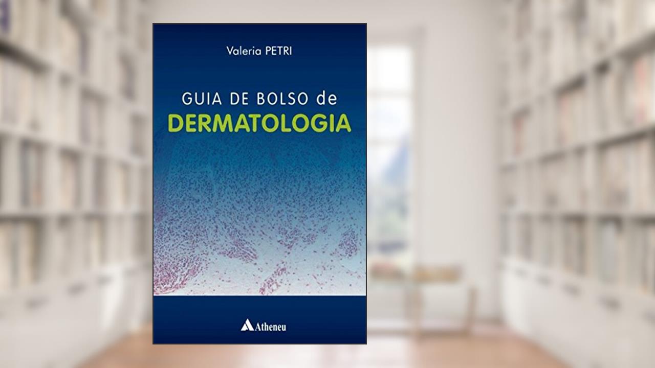 Capa de Guia de Bolso de Dermatologia, do autor Valéria Petri