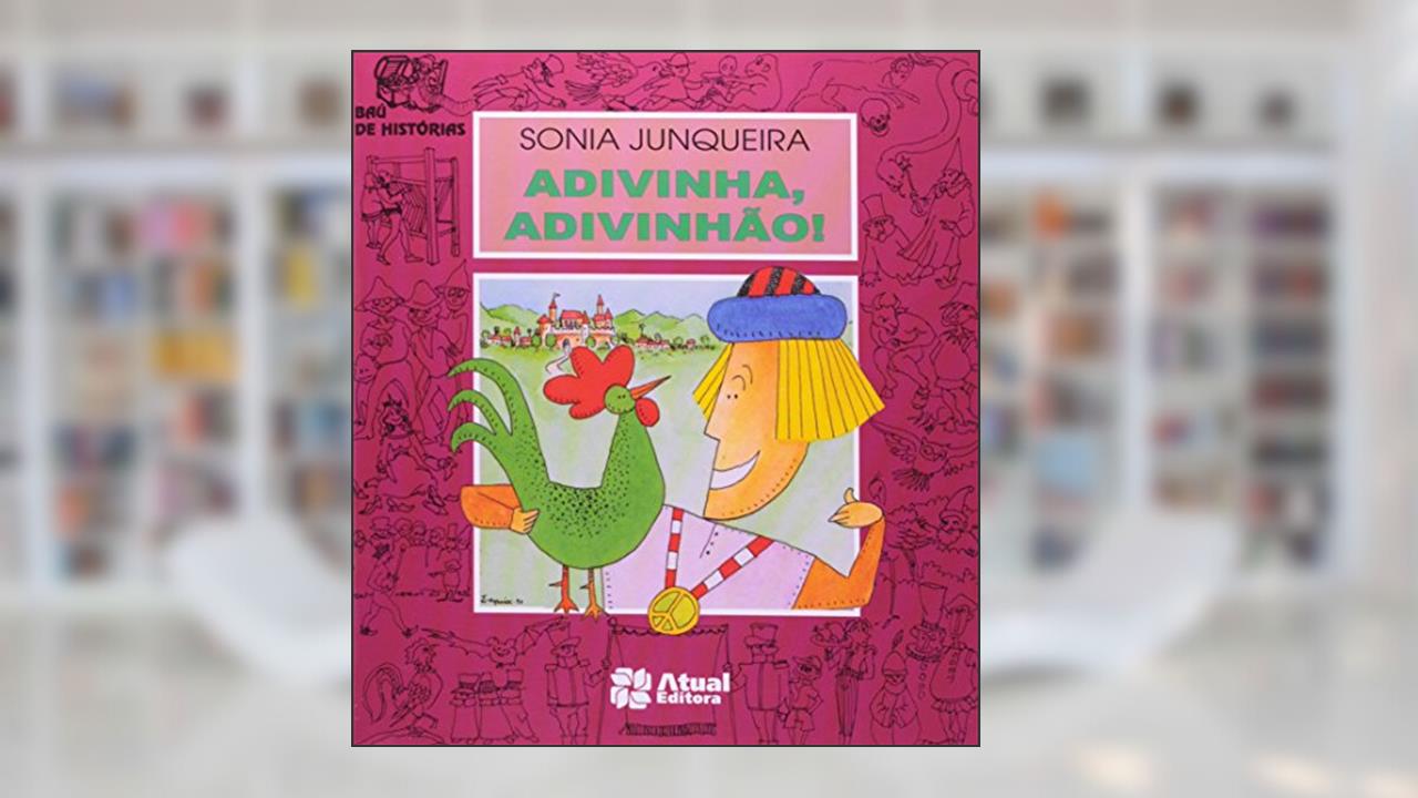Capa de Adivinha, Adivinhão - Conforme Nova Ortografia, do autor Sonia Junqueira