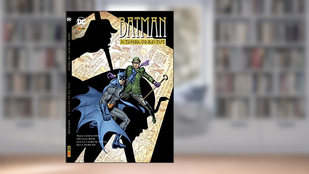 Batman: a Tumba do rei tut, do autor Nunzio DeFilippis