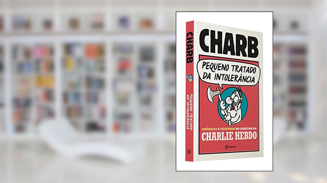 Capa de Pequeno tratado da intolerancia, do autor Charb