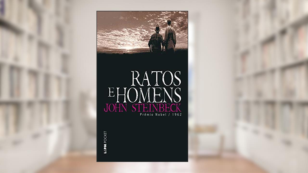 Capa de Ratos e Homens, do autor John Steinbeck