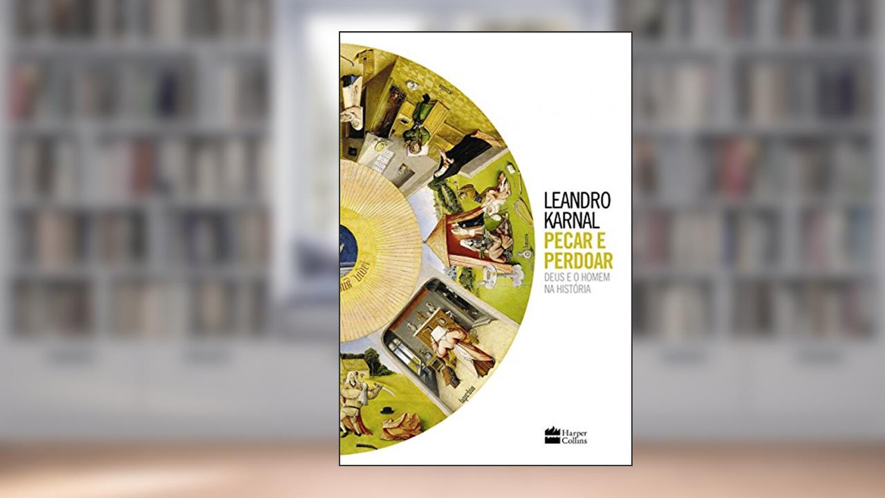 Capa de Pecar e perdoar, do autor Leandro Karnal