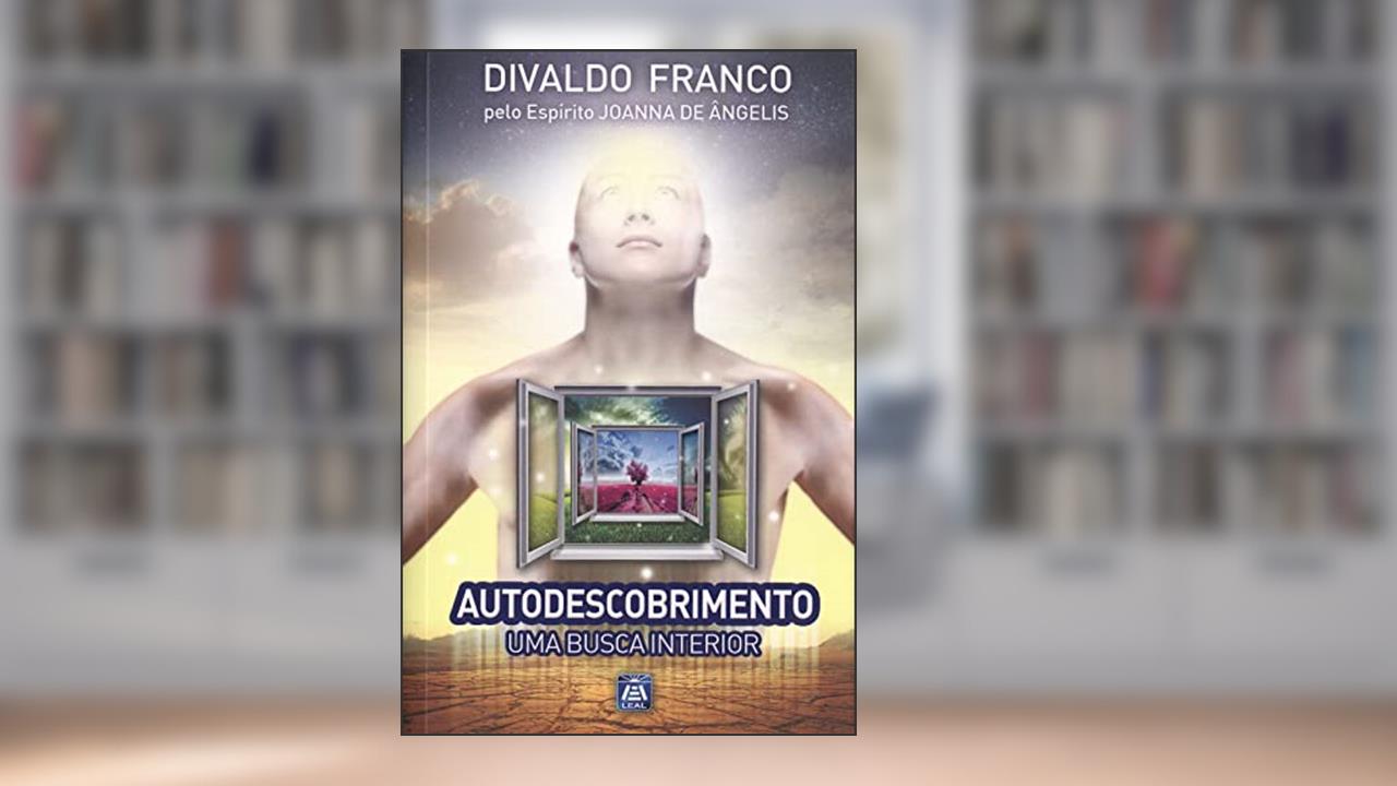 Capa de Autodescobrimento: Uma Busca Interior, do autor Divaldo Pereira Franco; Joanna de Ângelis