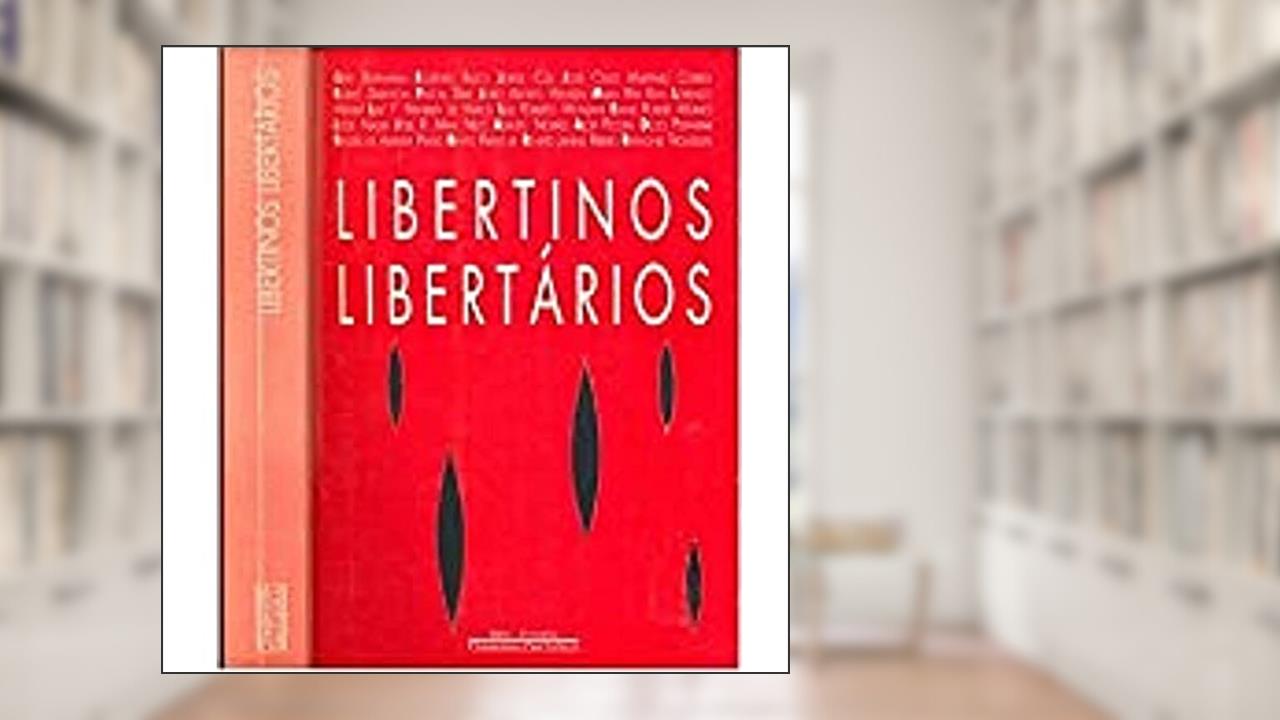 Capa de Libertinos libertários, do autor Vários autores