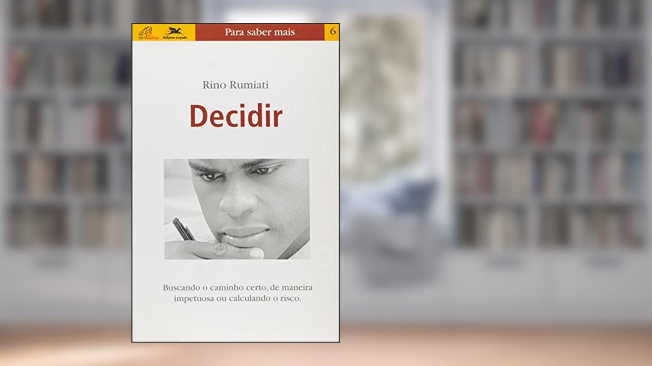 Capa de Decidir, do autor Rino Rumiati