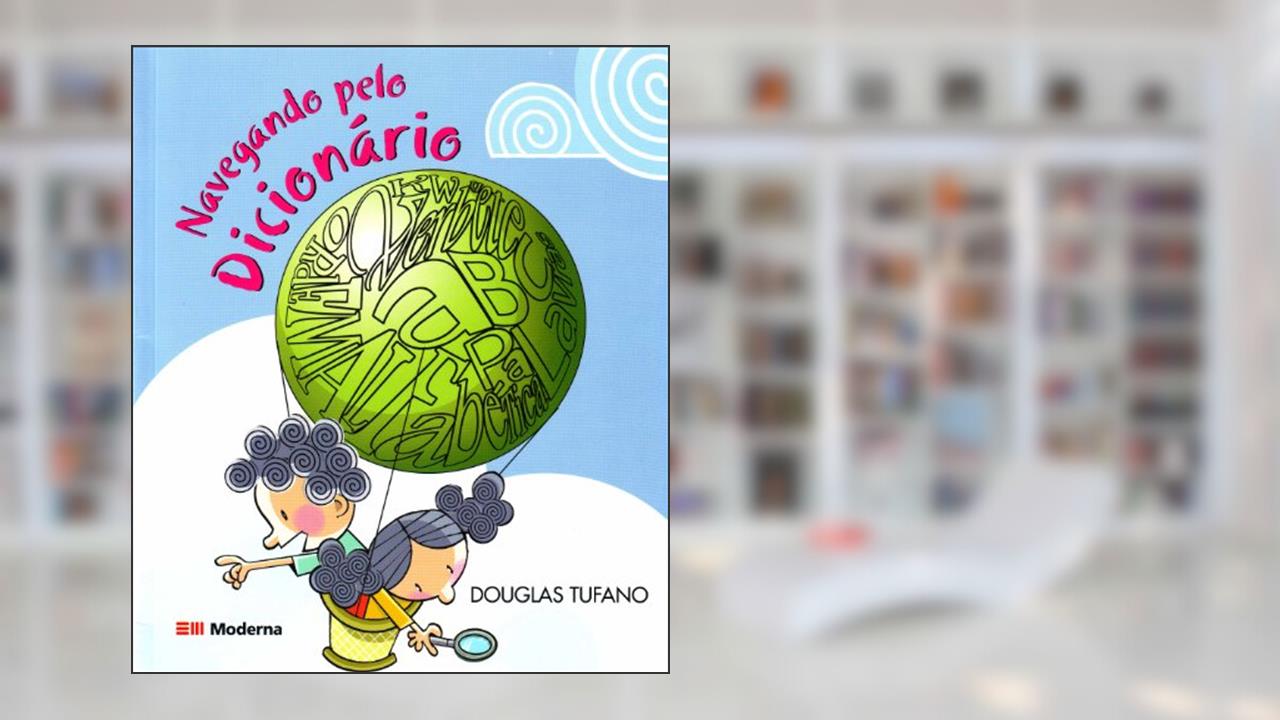Capa de Navegando pelo dicionário, do autor Douglas Tufano