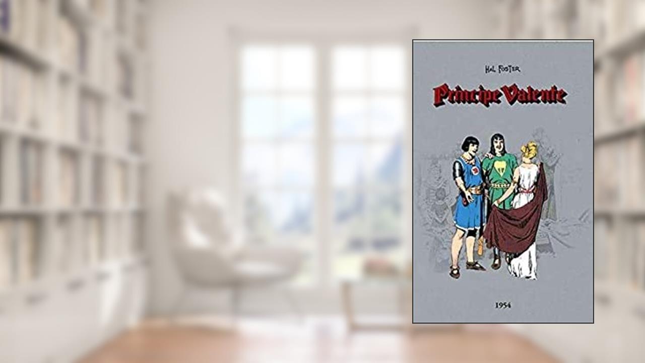 Príncipe Valente - 1954 - Volume 18, do autor Hal Foster