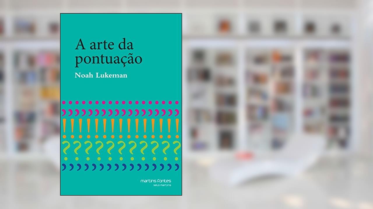 Capa de Arte da pontuação, A, do autor Noah Lukeman