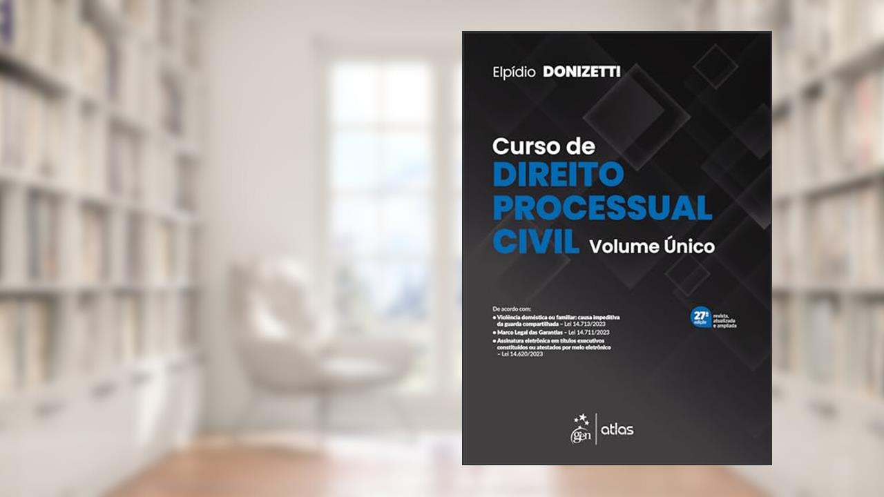 Curso Didático de Direito Processual Civil - De acordo com o Novo Código de Processo Civil e a Lei 13.465, de 11.07.2017, do autor Elpídio Donizetti