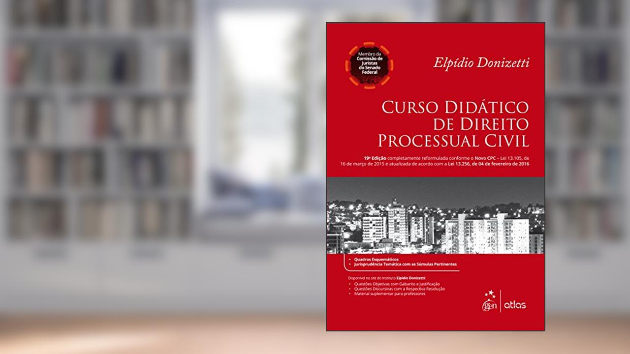 Curso Didático Direito Processual Civil, do autor Elpidio Donizetti