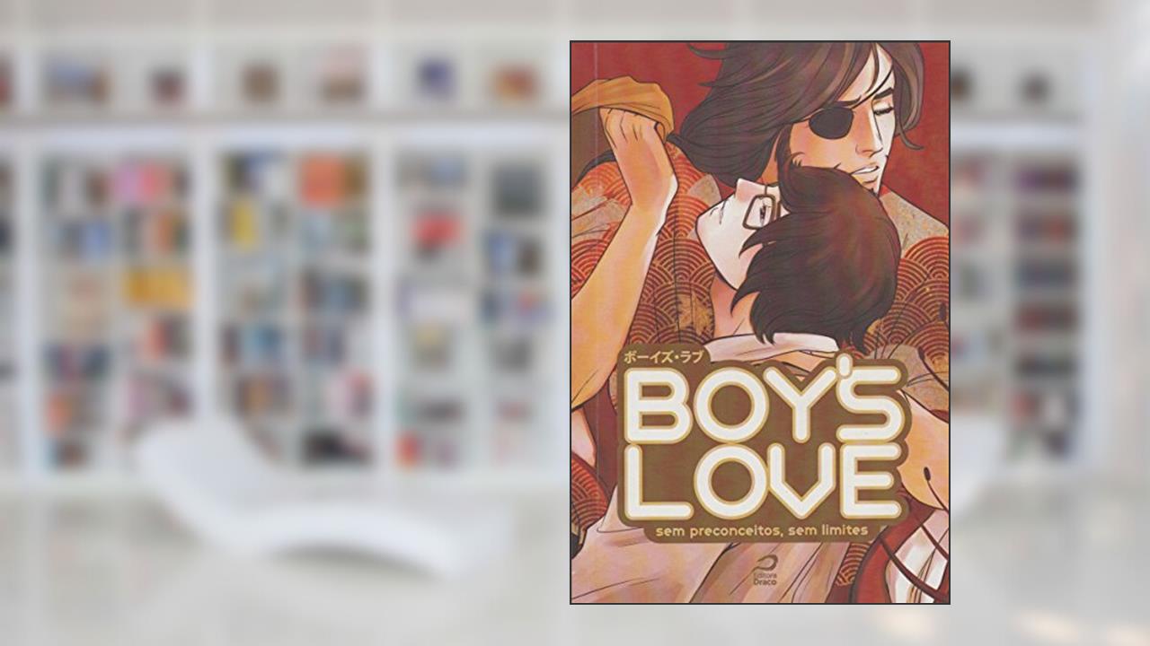 Boy's Love. Sem Preconceitos, sem Limites, do autor Tanko Chan