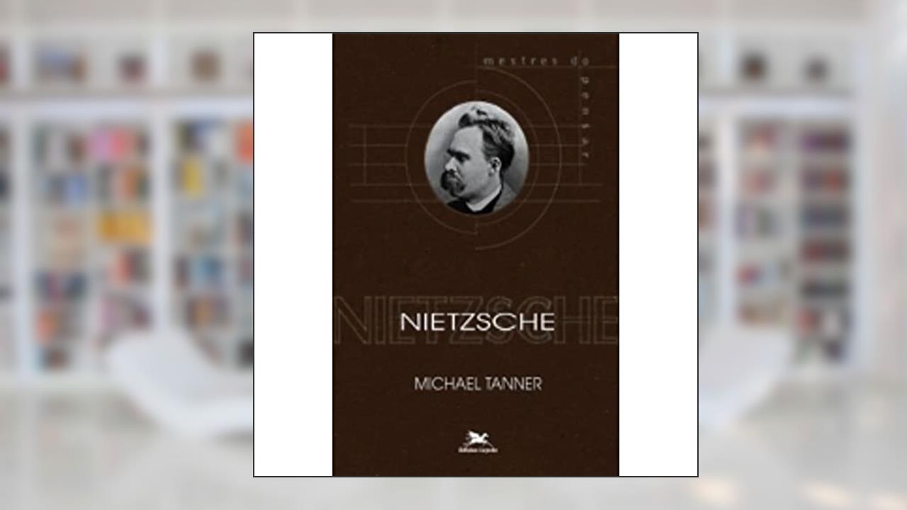 Capa de Nietzsche, do autor Michael Tanner