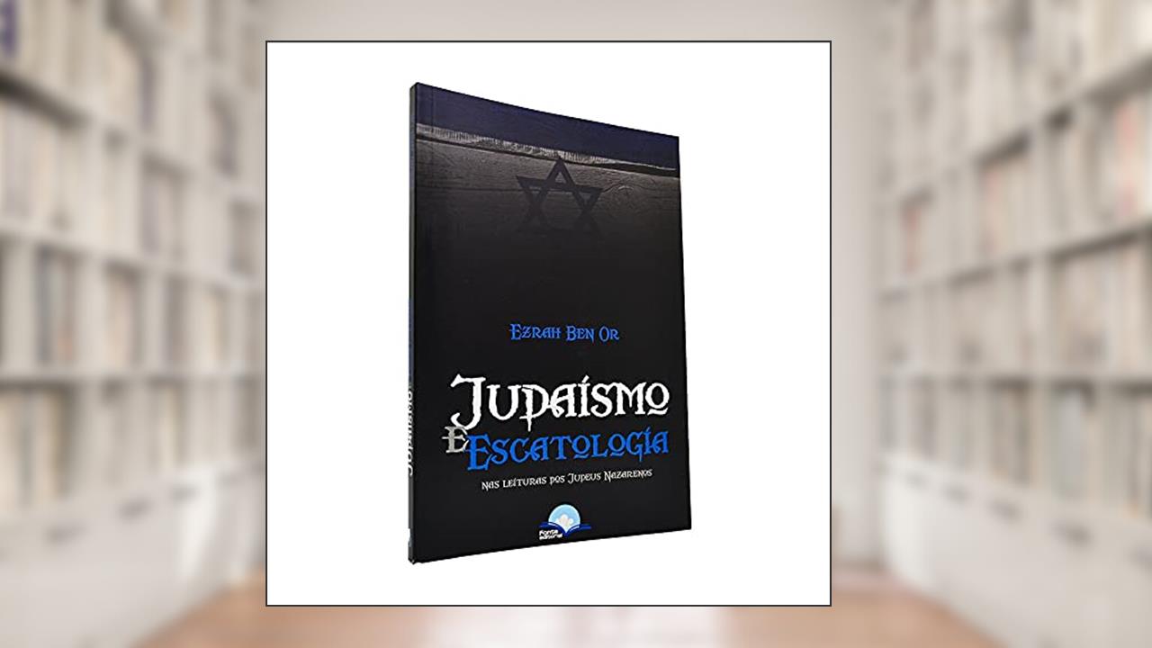 Capa de Livro Judaísmo E Escatologia - Ezrah Ben Or, do autor Ezrah Ben Or