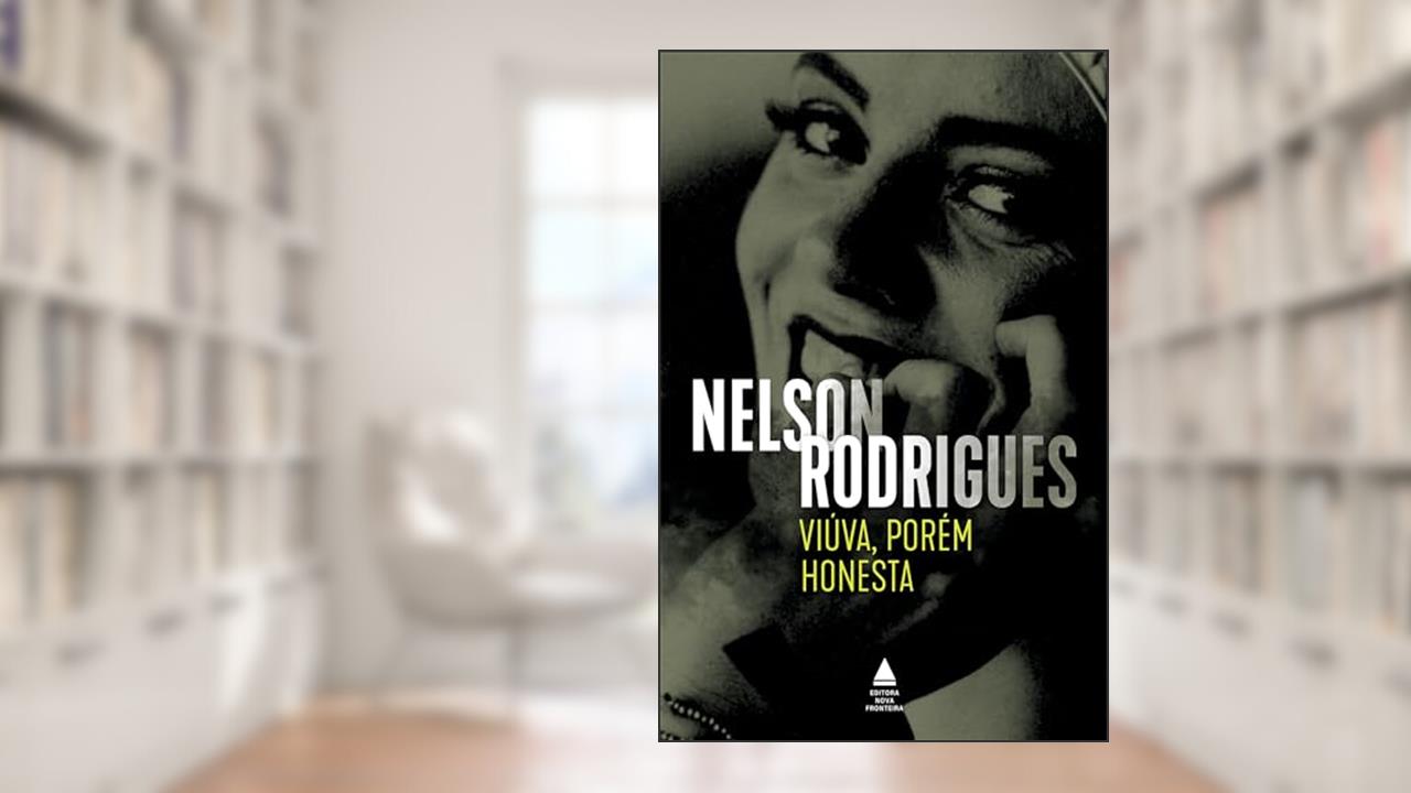 Capa de Viúva, porém honesta, do autor Nelson Rodrigues