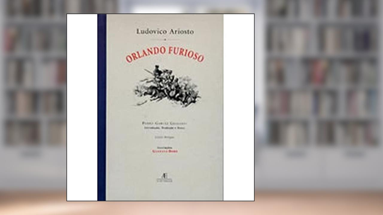 Capa de Orlando furioso: Episódios, do autor Ludovico Ariosto