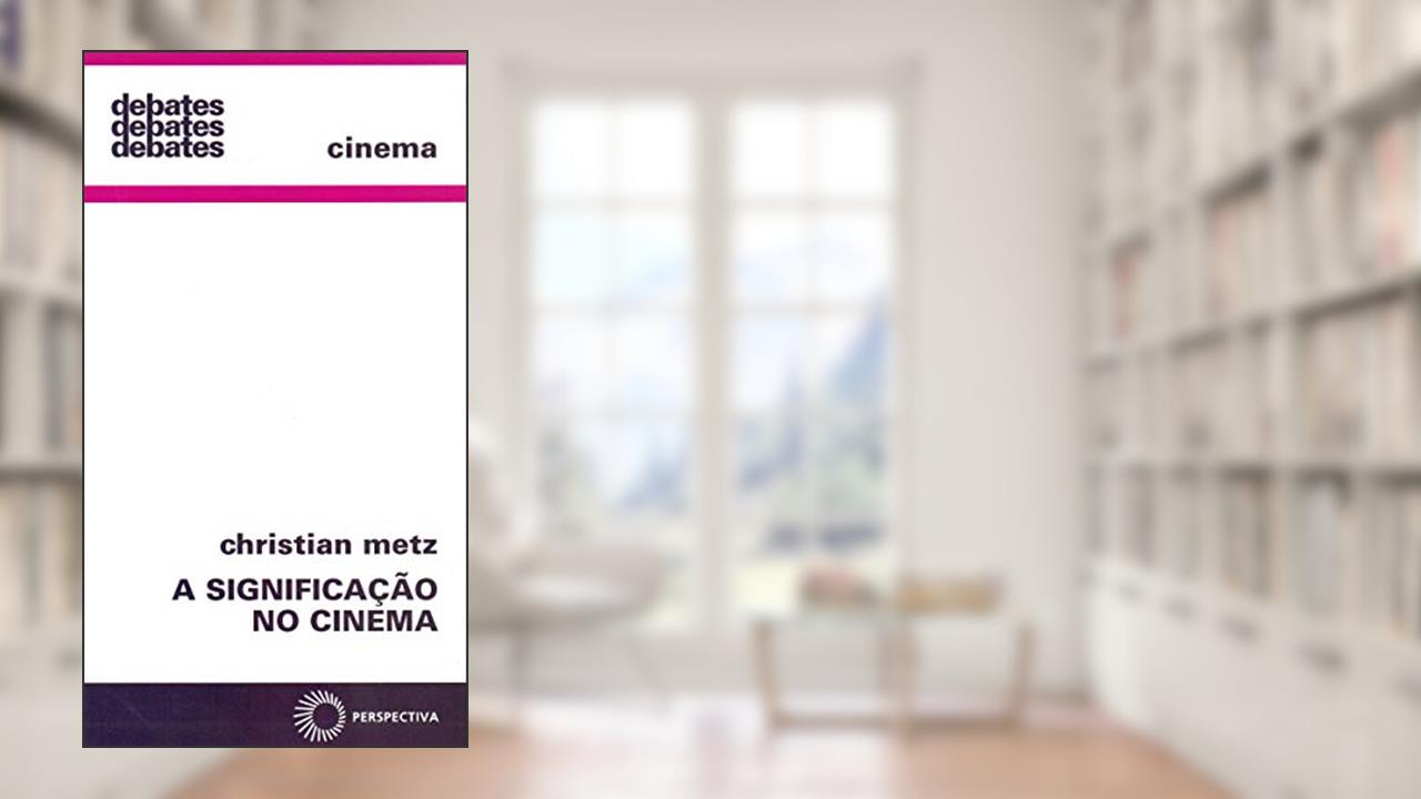 Capa de A significação no cinema: 54, do autor Christian Metz