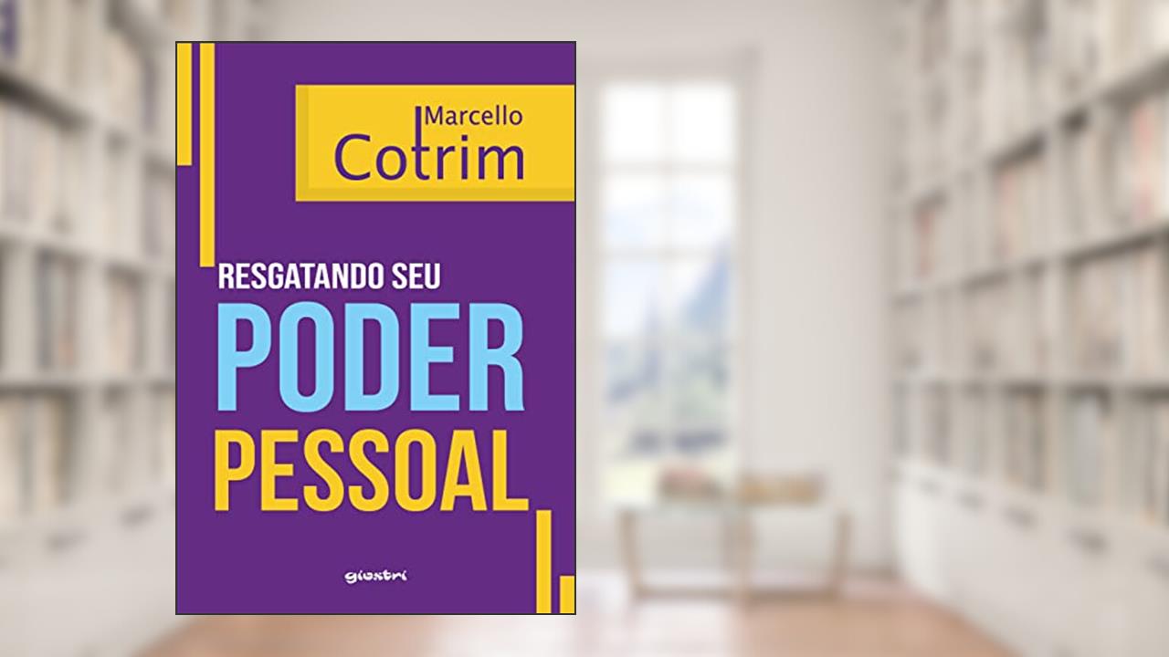Capa de Resgatando seu Poder Pessoal, de Marcello Cotrim