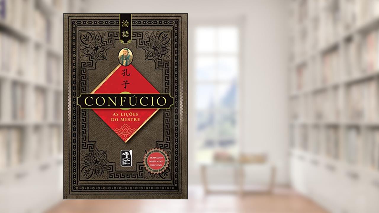 Capa de As lições do mestre, do autor Confúcio