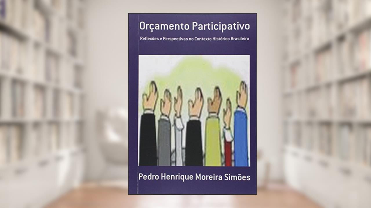 Capa de Orçamento Participativo, do autor Pedro Henrique Moreira Simões