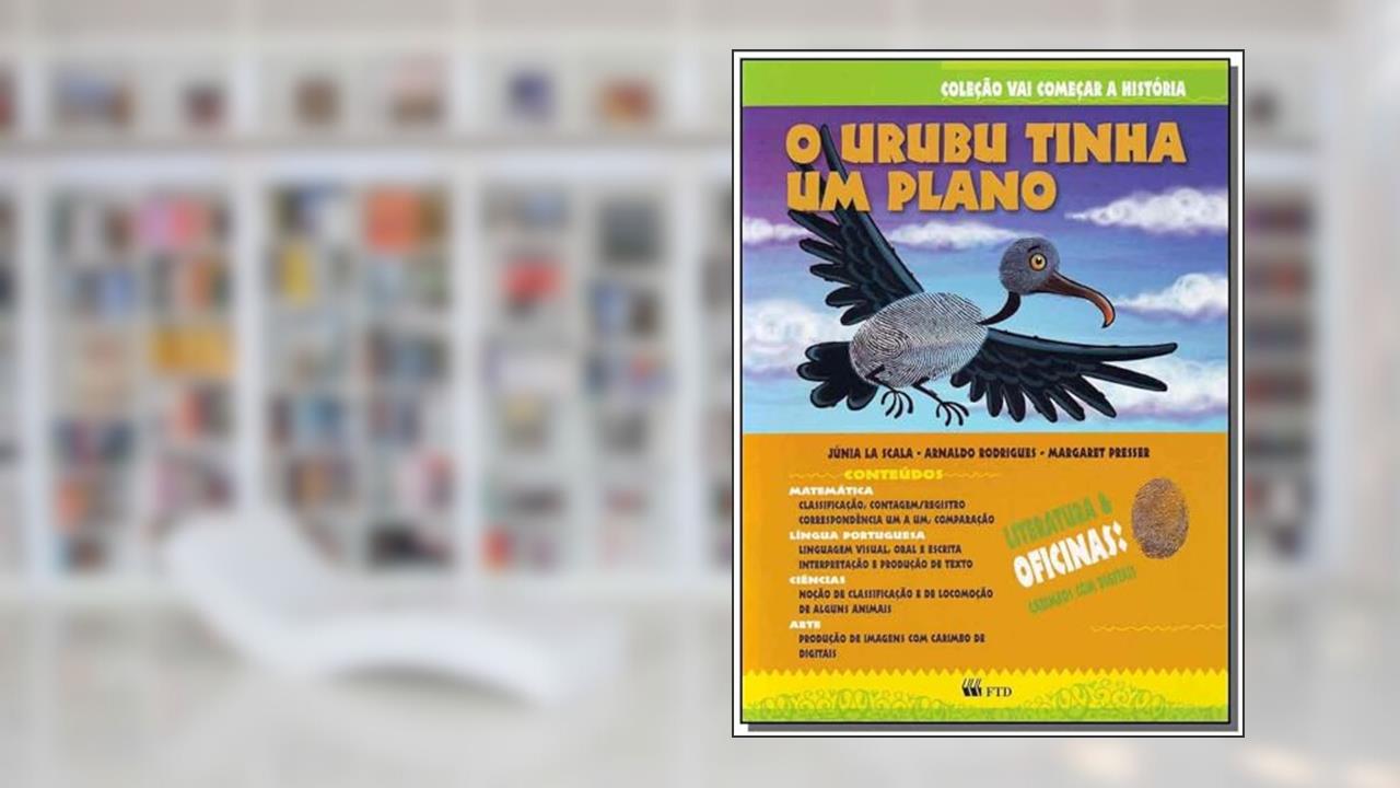 Capa de O Urubu Tinha um Plano (Volume 1), do autor Júnia La Scala; Arnaldo Rodrigues; Margaret Presser