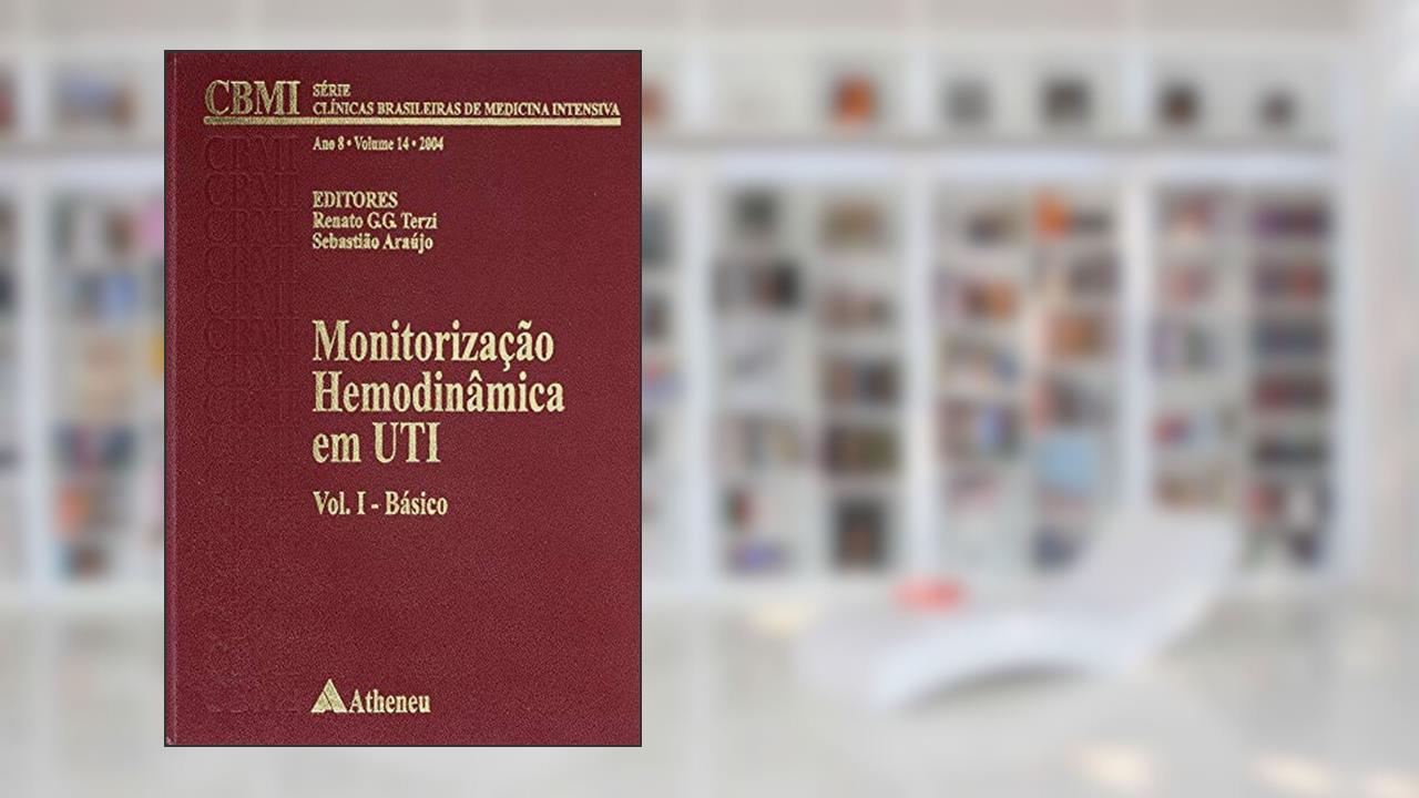 Capa de Monitorização Hemodinâmica em UTI: Básico (Volume 1), do autor Terzi Amib