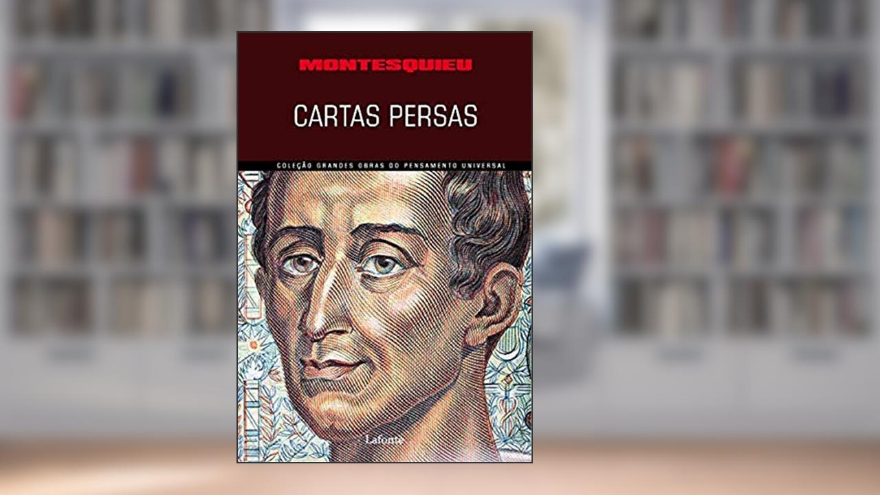 Capa de Cartas Persas, do autor Montesquieu; Charles-Louis Secondant