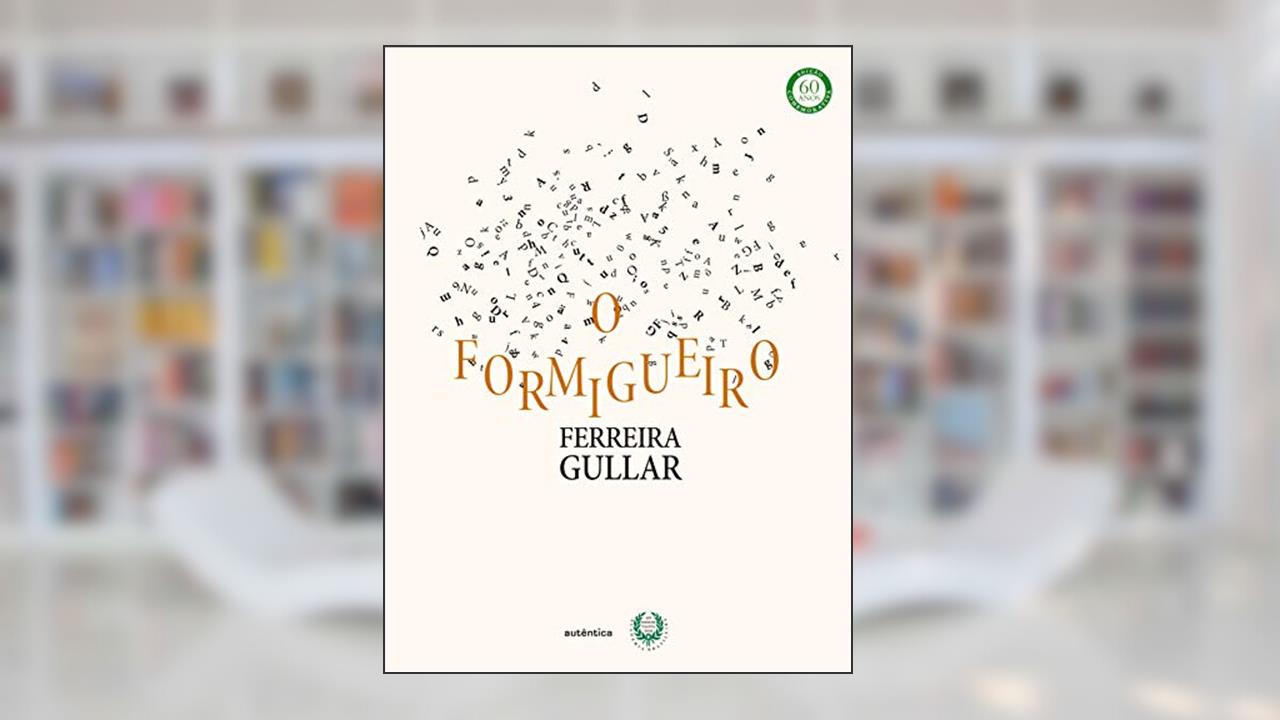 Capa de O formigueiro, do autor Ferreira Gullar
