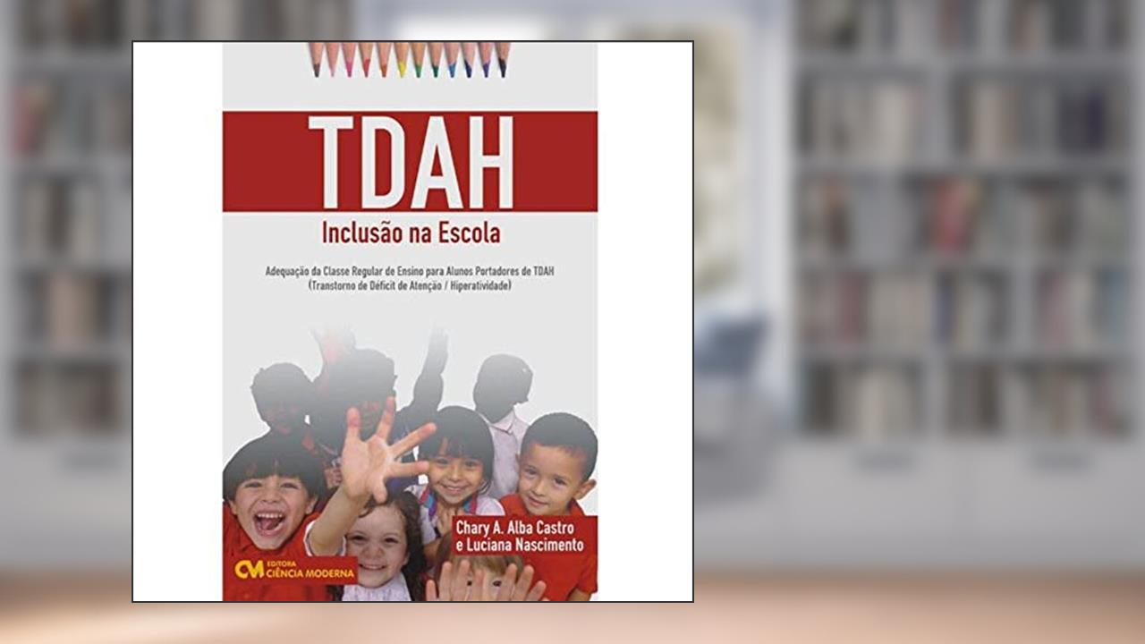 Capa de Tdah - Inclusão na Escola, do autor Castro; Nascimento