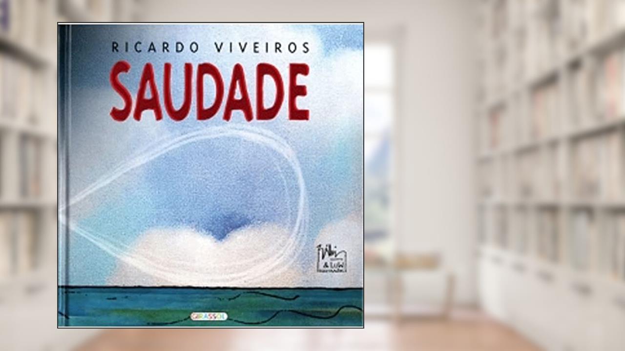 Capa de Saudade, do autor Ricardo Viveiros de Paula